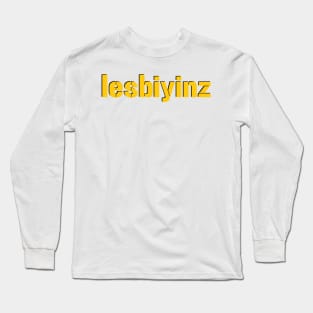 lesbiyinz Long Sleeve T-Shirt